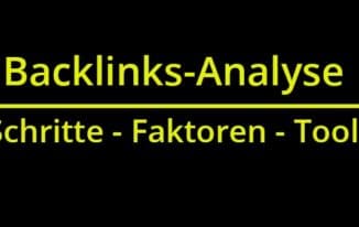 Backlink Analyse - Schritte - Fortschritte - Tools