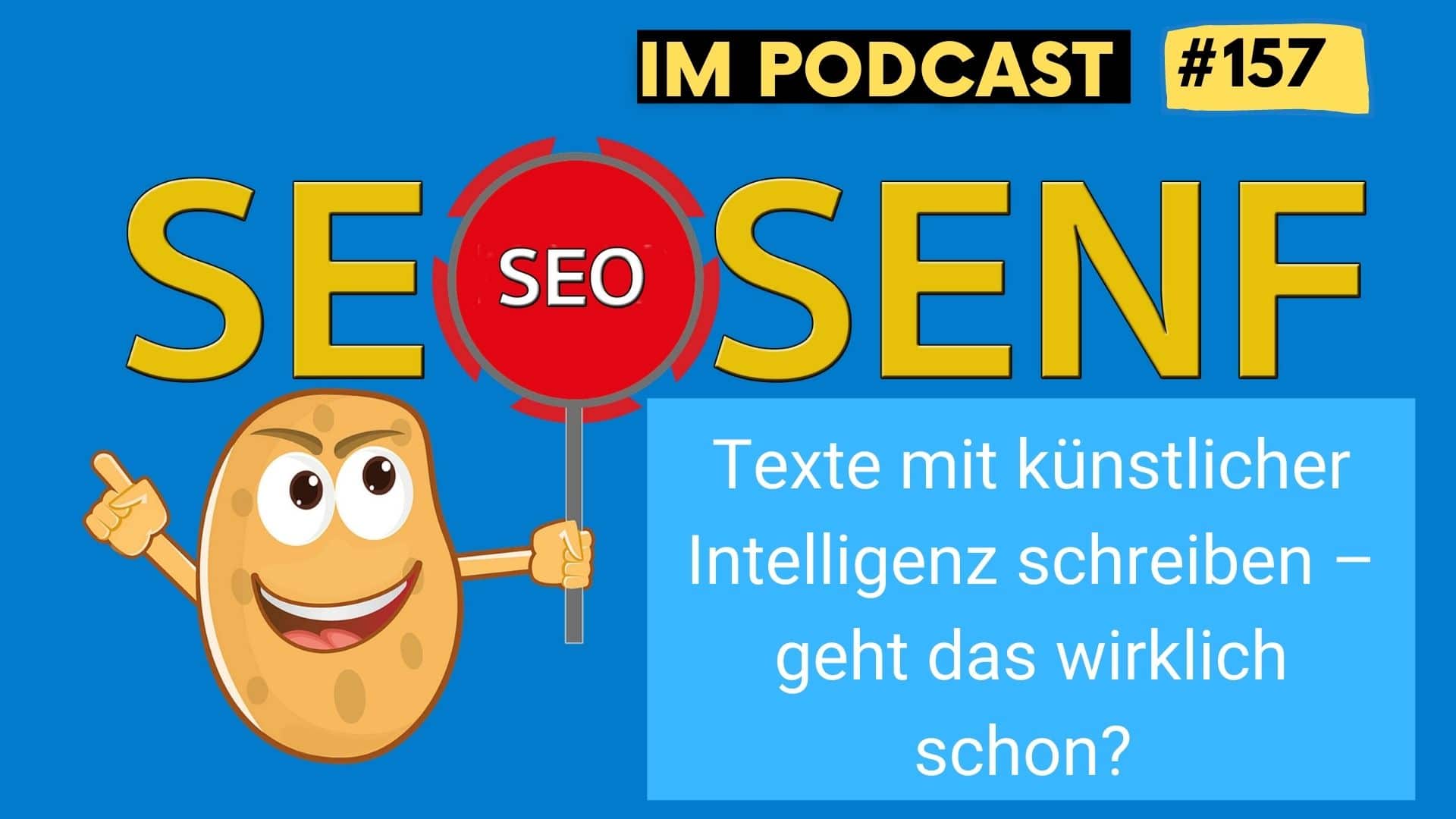 Texte mit künstlicher Intelligenz schreiben – geht das wirklich schon? #157