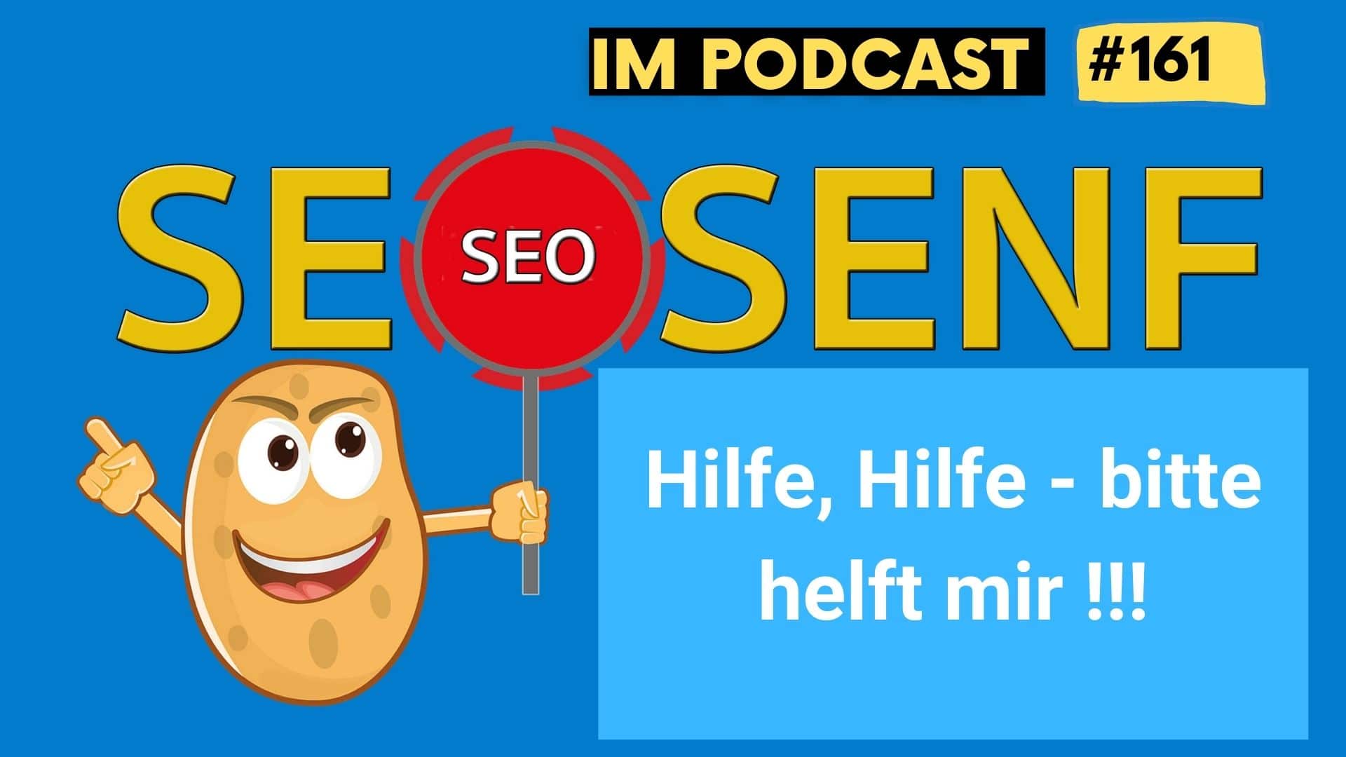 Hilfe, Hilfe – bitte helft mir !!! #161