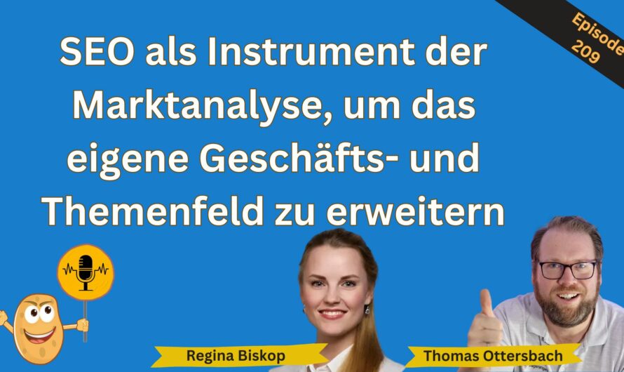 SEO als Instrument der Marktanalyse, um das eigene Geschäfts- und Themenfeld zu erweitern #209